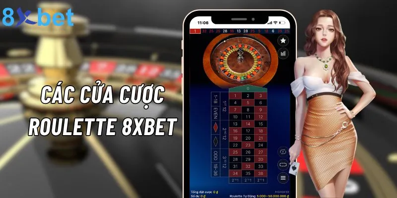 Các cửa cược Roulette nhà cái 8xbet người chơi nên biết